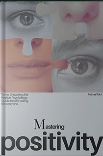 Mastering Positivity Mastering Positivity