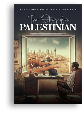 The Story of a Palestinian The Story of a Palestinian